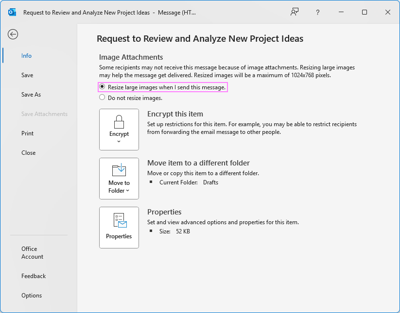 Automatically resize attached images in an Outlook email before sending.