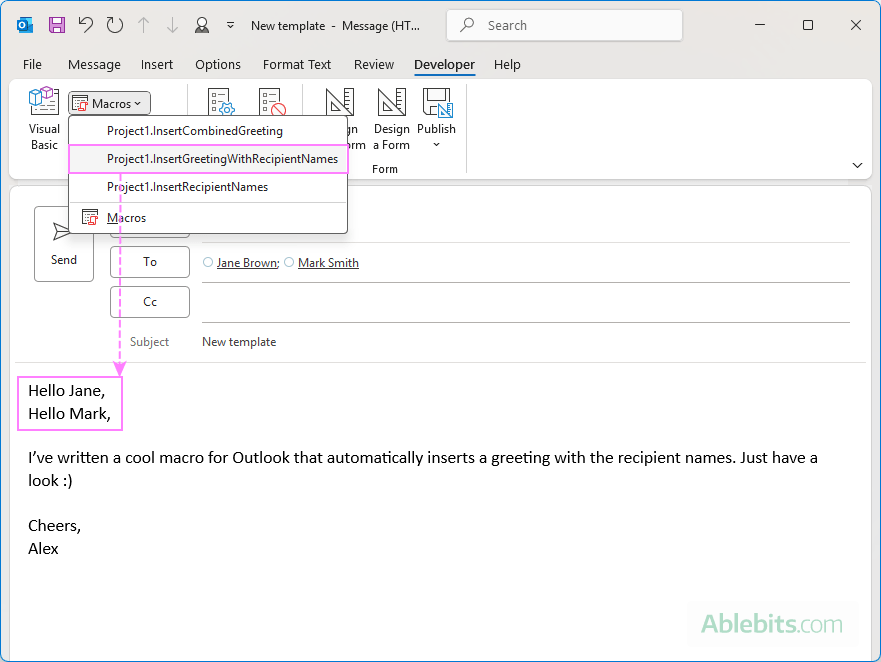 Run a macro in Outlook to add the recipient names to a message body.