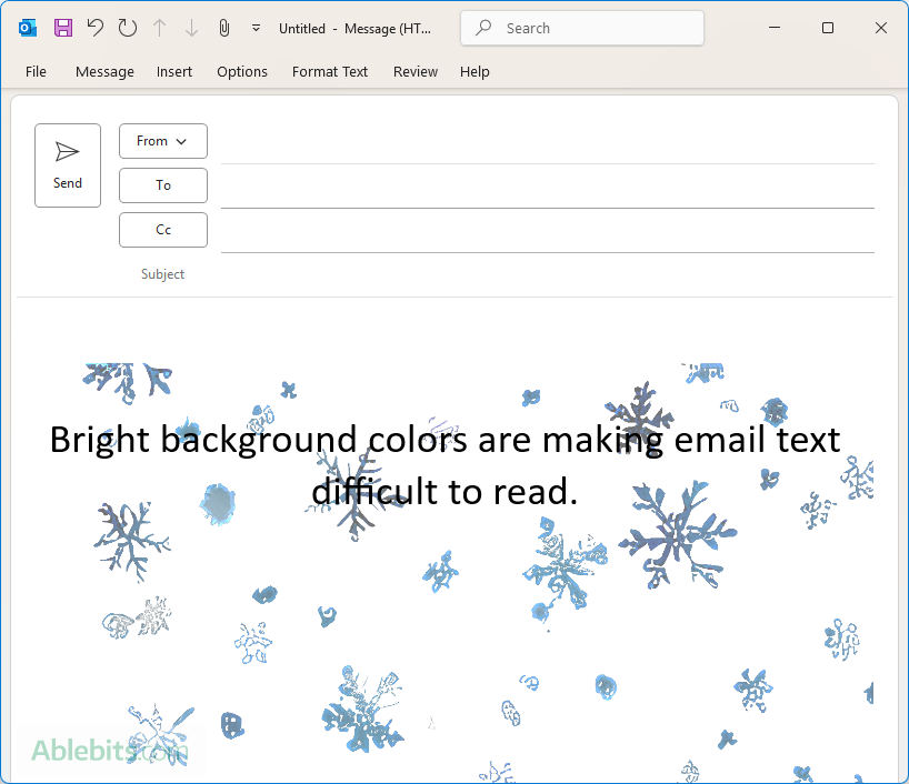 Make sure the email text is easily readable against the background image.