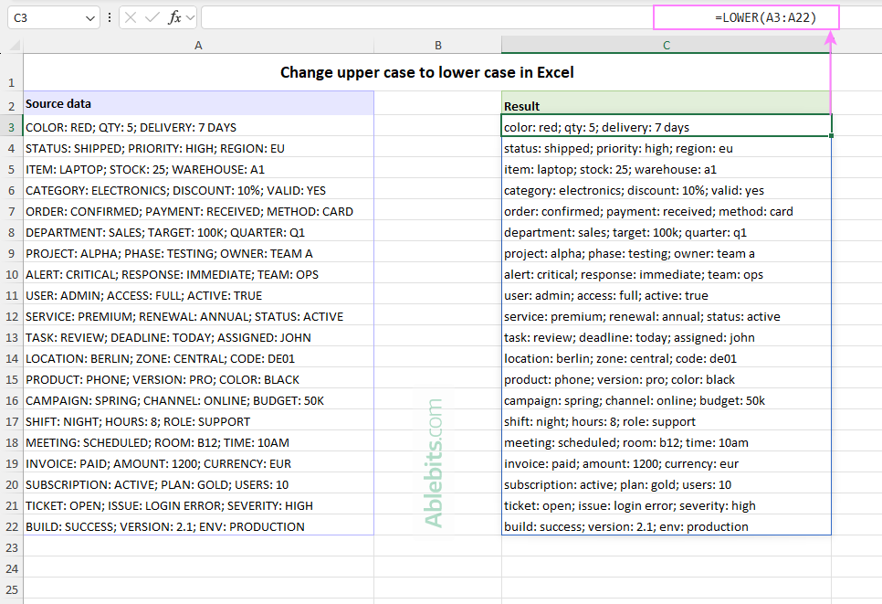 Change upper case to lower case in Excel.