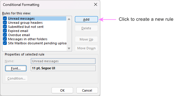 Add a new conditional formatting rule in Outlook.