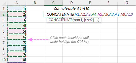 To concatenate a range of cells, press CTRL to select multiple cells.