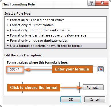 Enter the formula and click the Format… button to choose your custom format.