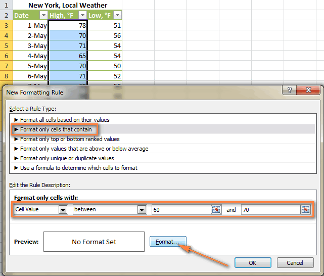 Select the conditional formatting rule type and specify the values.