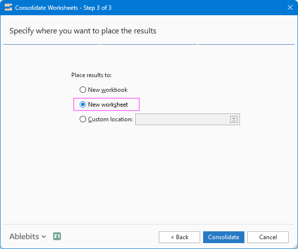 Choose where to place the results.