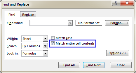 Select the Match entire cell contents checkbox