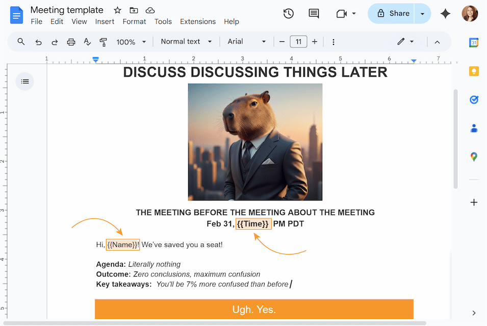 Design your email template in Google Docs, using special placeholders from your Sheets data.