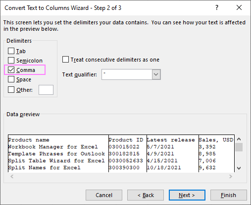 Select a delimiter to split text values into different columns.