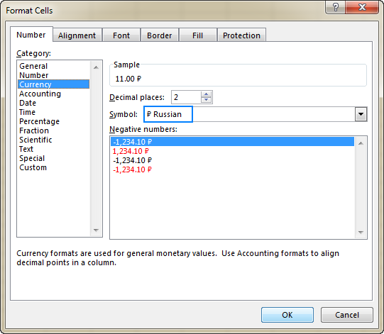 Open the Format Cells dialog, select Currency under Category, and choose the desired currency from the Symbol drop-down list.
