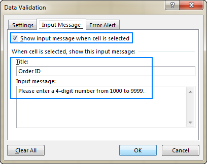 Add an input message that tells the user what to enter in a cell.