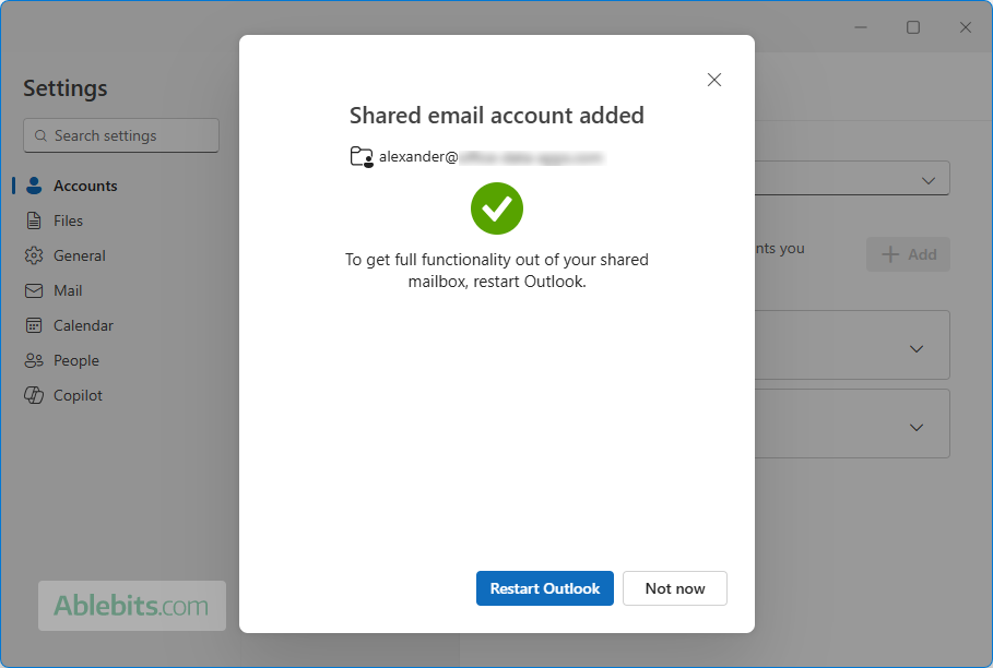 After the delegated mailbox is added successfully, restart Outlook.