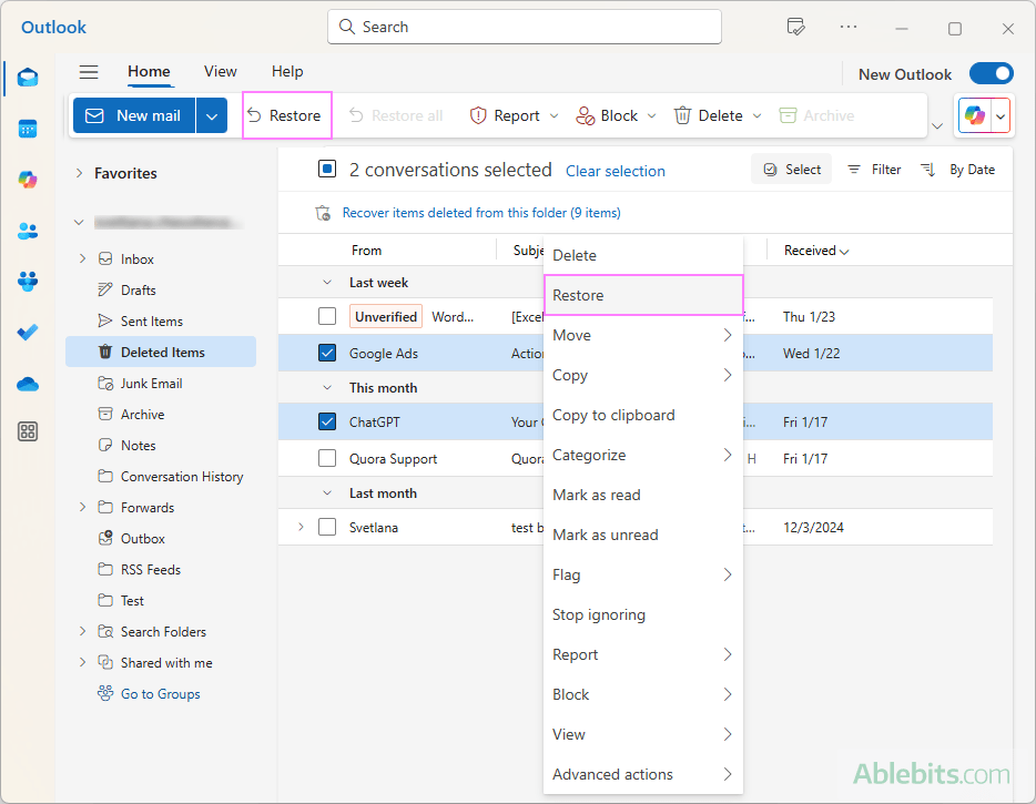 Restore deleted email in Outlook.