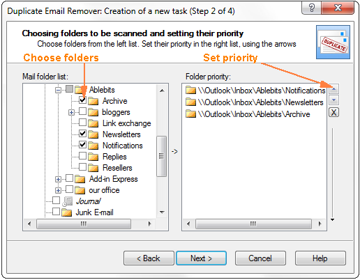 Choose the folders to look for duplicates and set the priority.
