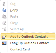Right-click the sender's name and then click Add to Outlook Contacts.
