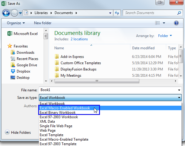 Select the Excel Macro-Enabled Workbook from the list of types