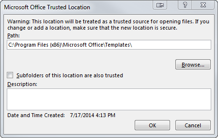 See the Microsoft Office Trusted Location dialog box