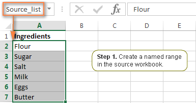 Create a named list in the source workbook.