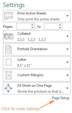 To get more options, click the Page Setup link under Settings.