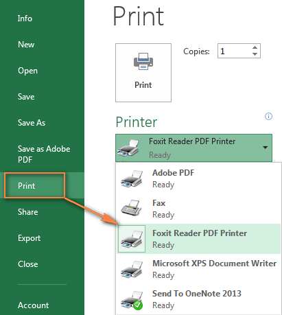 Select Foxit Reader PDF Printer as a printer.