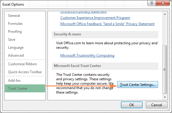 Go to Excel's Trust Center Settings