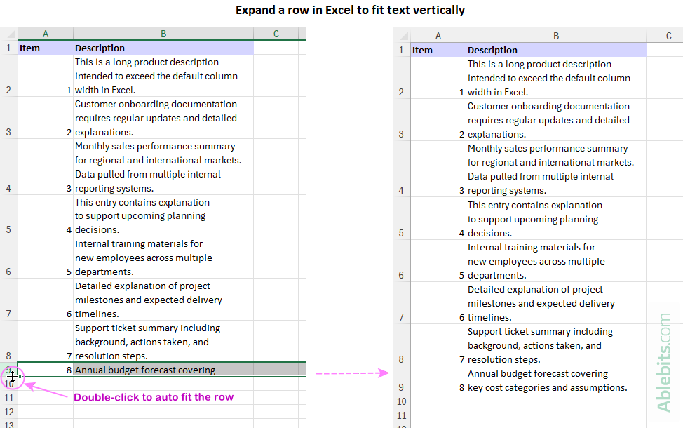 Expand an Excel row to fit text vertically.