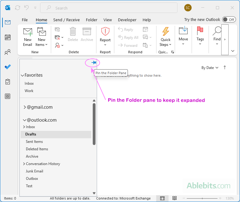 Pin the Folder pane in Outlook to keep it expanded.