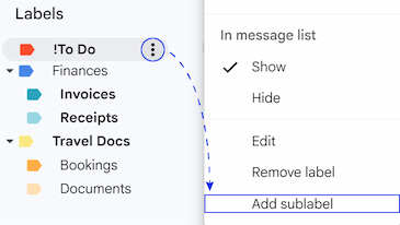 Select Add sublabel from the label dropdown menu. Select Add sublabel from the label dropdown menu.