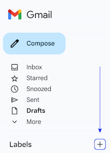 Click the plus icon to create a new label in Gmail. Click the plus icon to create a new label in Gmail.