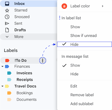 Select Hide under the In label list section. Select Hide under the In label list section.