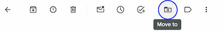 The Move to icon in the Gmail toolbar. The Move to icon in the Gmail toolbar.