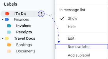 Select Remove label from the dropdown menu. Select Remove label from the dropdown menu.