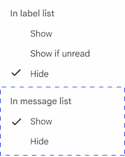 The In message list setting in the label menu. The In message list setting in the label menu.