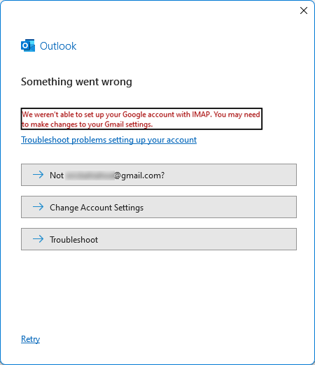 We weren't able to set up your Google account with IMAP.