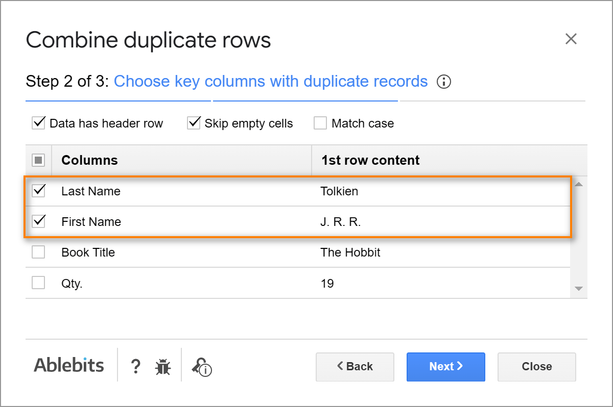 Choose key columns with duplicate records.