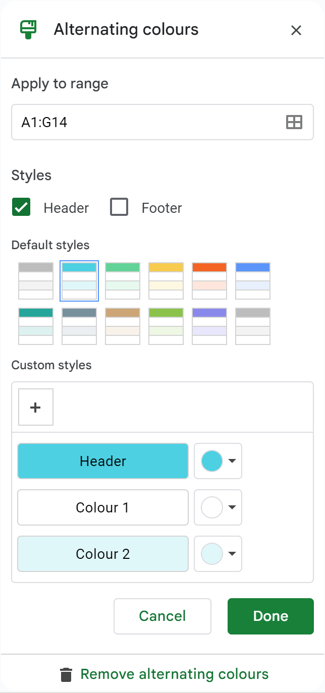 Pick default or custom styles.