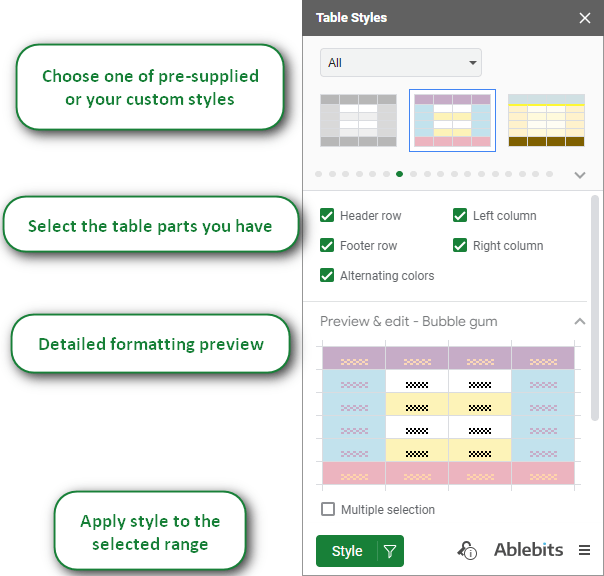 Apply style to a selection with Table Styles add-on.