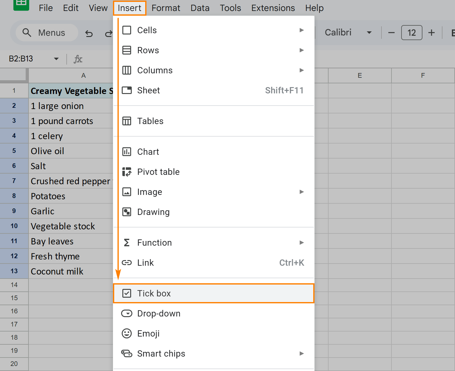 Add a tick box using the standard Google Sheets menu.