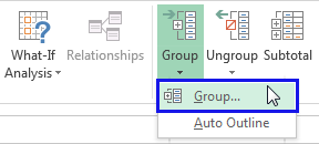 Go to Data -> Group and select the Group option Go to Data -> Group and select the Group option