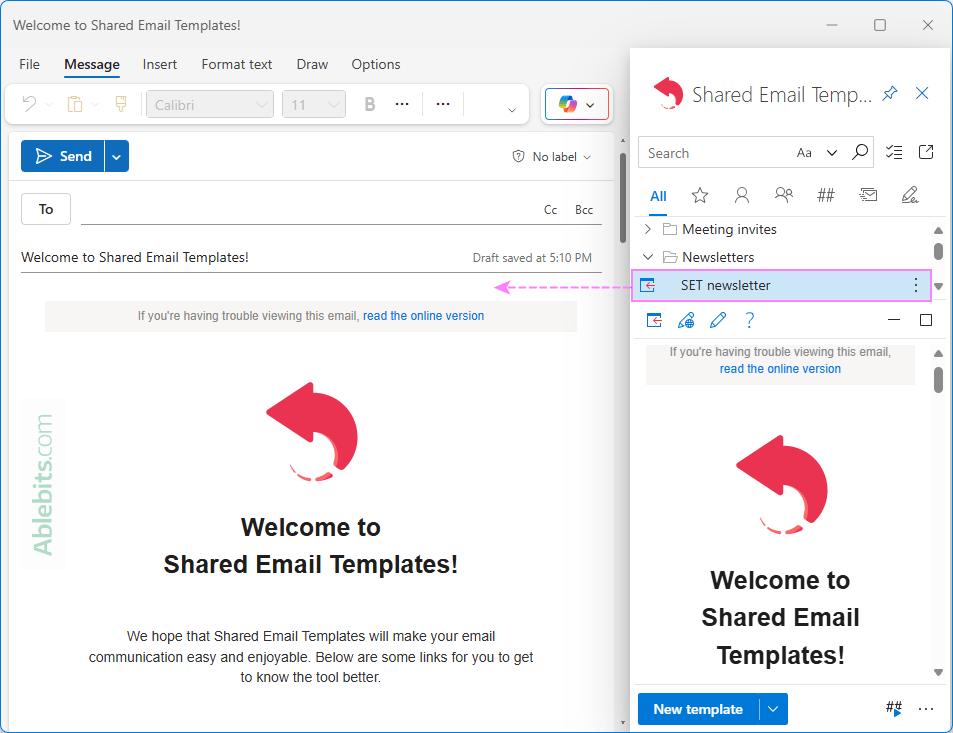 Use a shared HTML email template in Outlook.