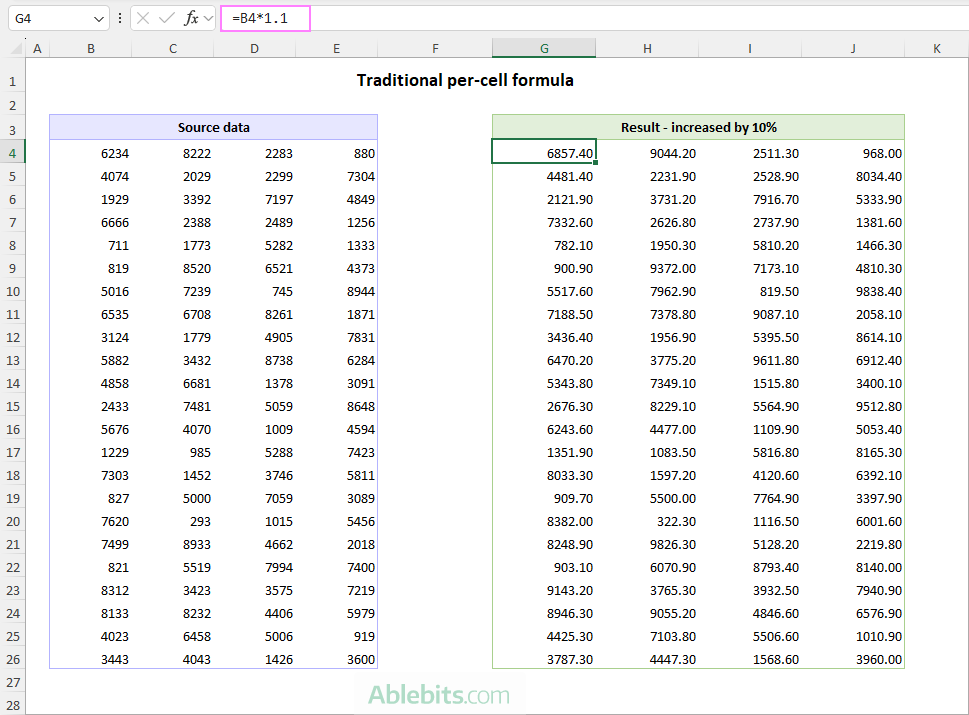 Traditional per-cell formula.