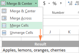 Merge Cells - join the selected cells into a single cell without centering the text
