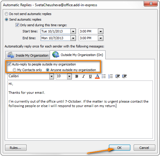 Configure auto replies for emails outside your organization.