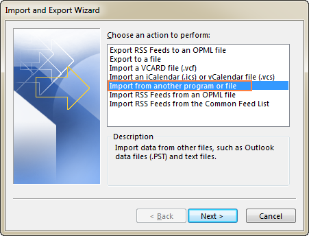 Select Import from another program or file, and click Next.