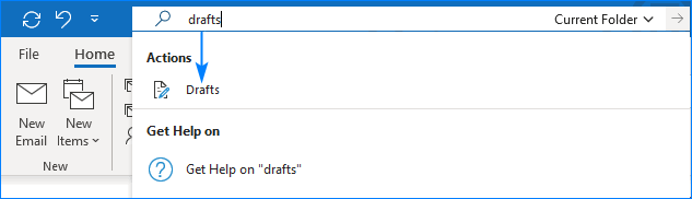 Onen the Drafts from the Outlook Search field.