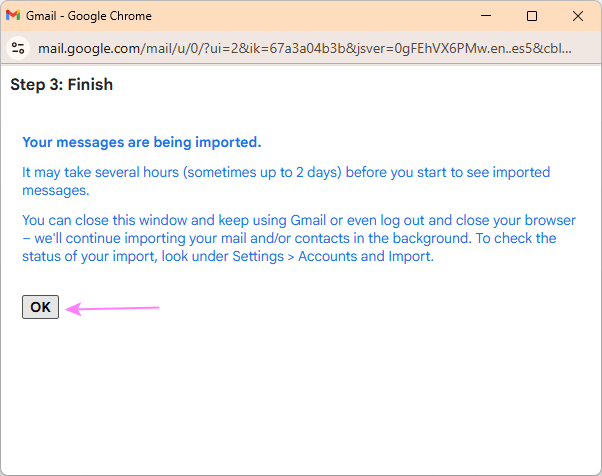 Click OK to begin the import.