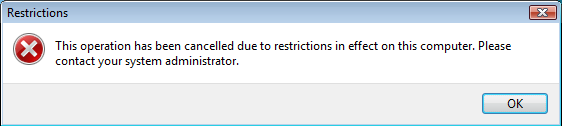 Error message in Outlook 2010: This operation has been cancelled due to restrictions in effect on this computer.