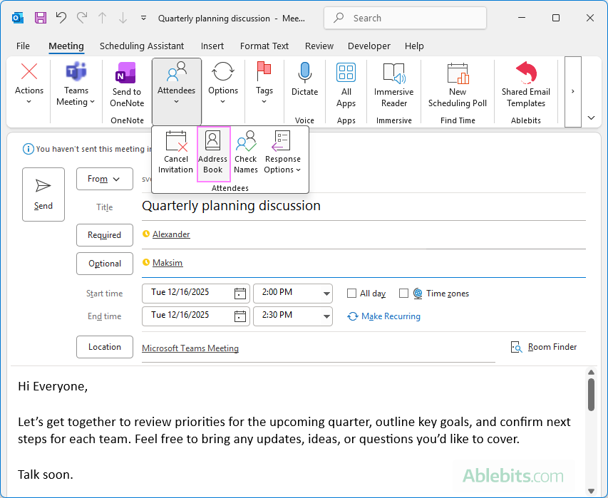 Add attendees for the meeting.