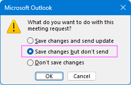 Edit an Outlook calendar invite without sending update.