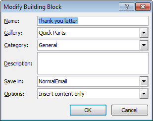 Editing the Quick Part properties Editing the Quick Part properties