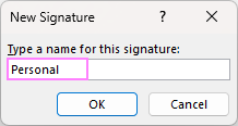 Enter the signature name.